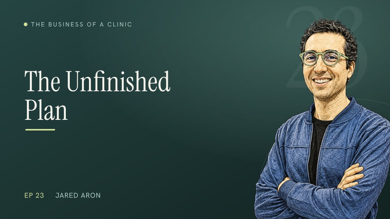 Episode 23: Why Half Your Patients Never Finish