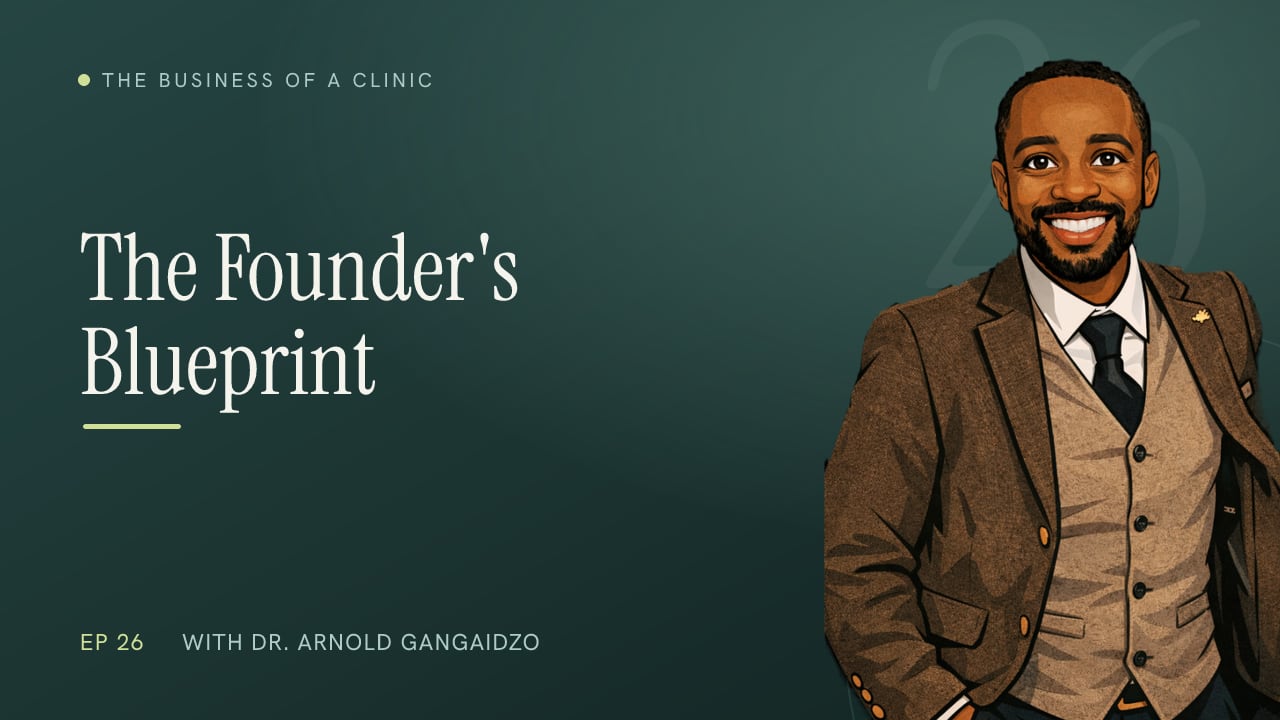 Episode 26: Building a Dental Practice From Scratch