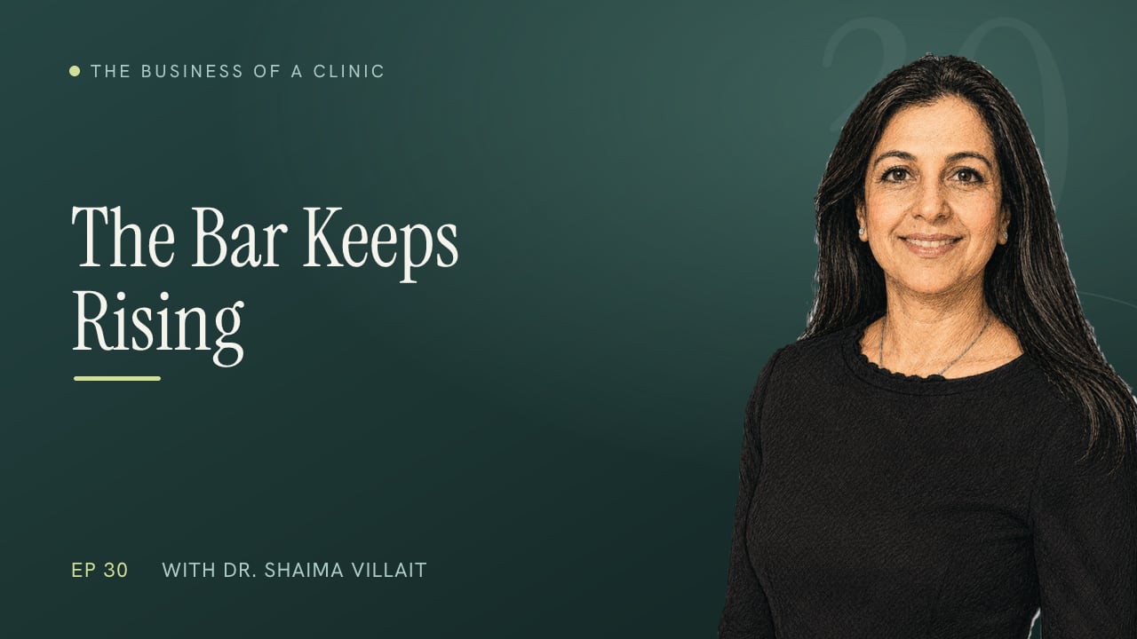 Episode 30: Private Practice, Patient Expectations, and Clinic Ownership