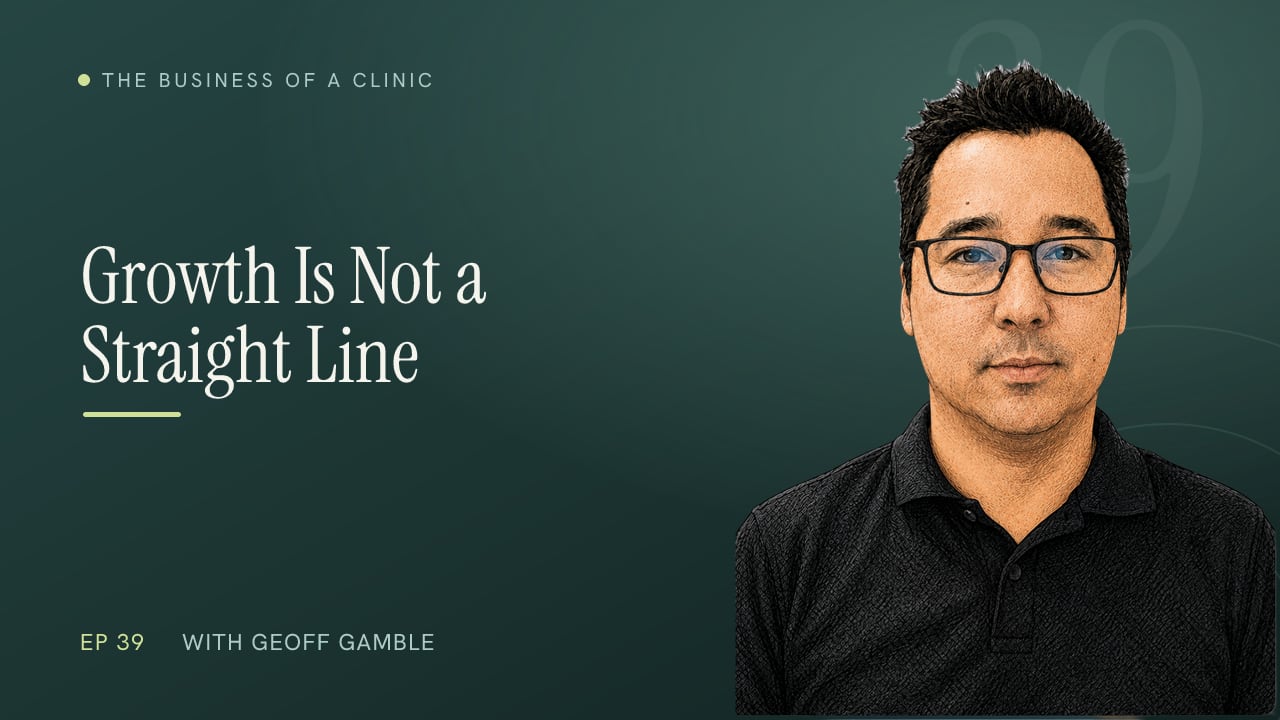 Episode 39: The Clinic That Almost Closed, Then Turned It Around