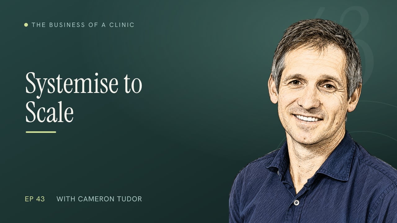 Episode 43: From One Treatment Room to Four Clinics